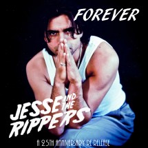 Jesse and the Rippers - "Forever"