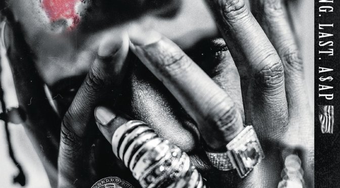 Album Review: At.Long.Last.A$AP | A$AP Rocky