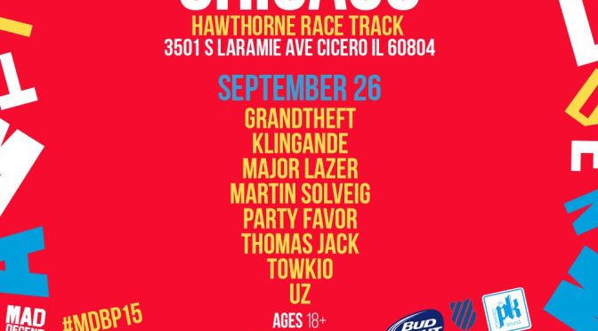 Giveaway: Win 2 Tickets to the Mad Decent Block Party (Chicago)