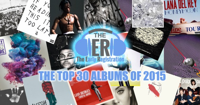 The Top 30 Albums of 2015