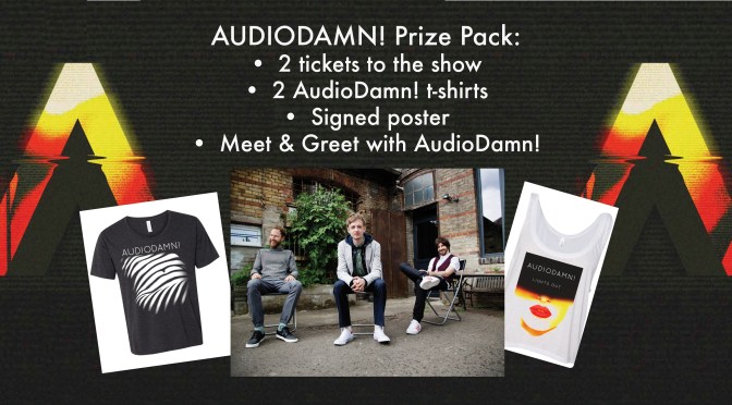 Giveaway: Win a Meet & Greet and Tickets to AudioDamn! Sold Out Chicago Show with Highly Suspect